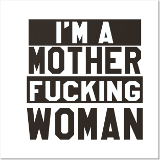 I'm a Mother Fucking Woman- Kesha Posters and Art